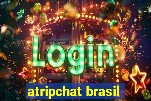 atripchat brasil